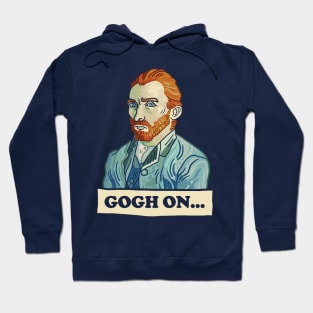 Gogh On... Hoodie